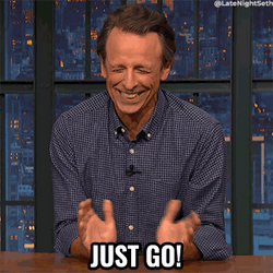 Seth Meyers You Need To Leave Just Go GIF