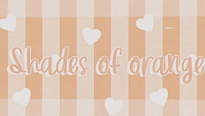 Shades Of Orange Written On A Striped Background With White Hearts GIF