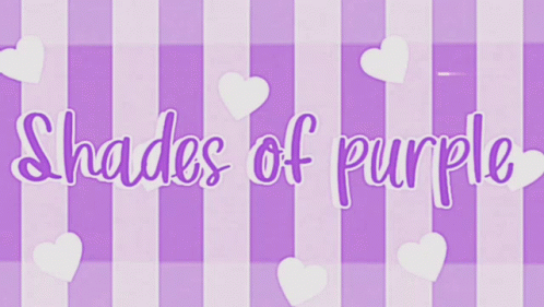 Shades Of Purple Is Written On A Purple And White Stripped Background GIF