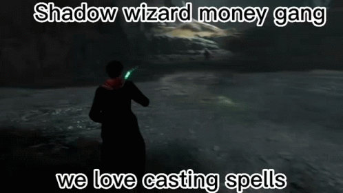 Shadow Wizard Money Gang We Love Casting Spells Meme GIF
