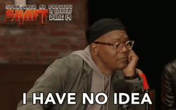 Shaft I Have No Idea GIF