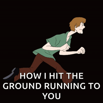 Shaggy Running How I Hit The Ground Running To You GIF