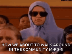 She Doesn't Even Go Here Walk Around Meme GIF