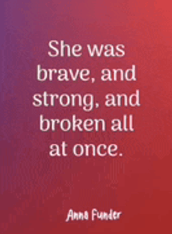 She Is Brave Motivational Life Quotes Meme GIF