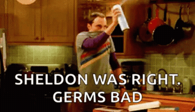 Sheldon Was Right Germs Bad GIF