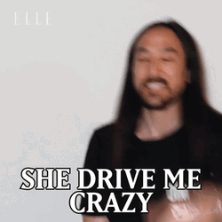 Shes Back She Drives Me Crazy Steve Aoki GIF