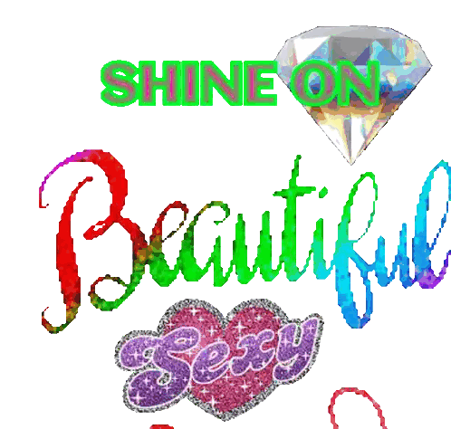 Shine On Beautiful With Diamond Sticker
