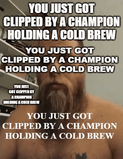 Shirtless Man With Beard Holding Cold Brew GIF