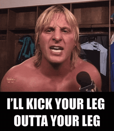 Shirtless Wrestler Says I'll Kick Leg Outta Leg GIF