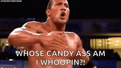 Shirtless Wrestler Whose Candy Ass Am I Whoopin GIF