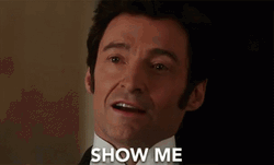 Show Me Hugh Jackman GIF