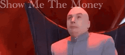 Show Me The Money Austin Powers GIF
