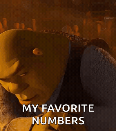 Shrek From Shrek Says " My Favorite Numbers " While Looking At The Camera GIF