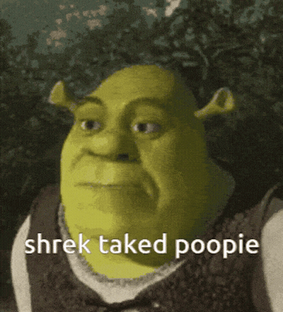 Shrek From The Animated Movie Shrek Takes A Poopie GIF