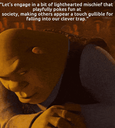 Shrek From The Movie Shrek With A Quote About Lighthearted Mischief GIF
