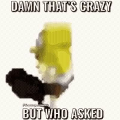Shrek Holding Gun Saying Damn That's Crazy But Who Asked GIF