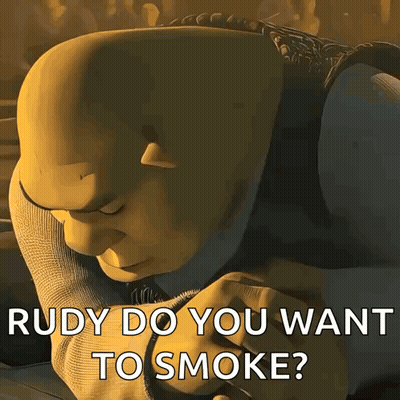 Shrek Laying Down Eyes Closed Saying Rudy Do You Want To Smoke GIF