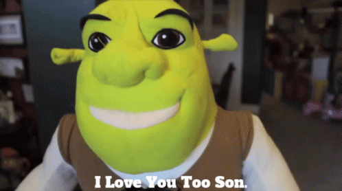 Shrek Says I Love You Too Son In Front Of A Blurred Background GIF