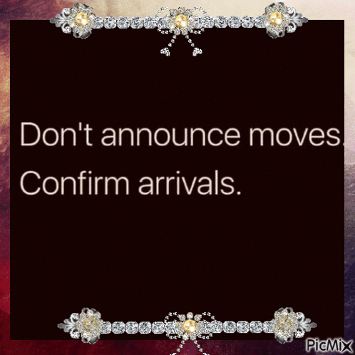 Sign Don't Announce Moves Confirm Arrivals GIF