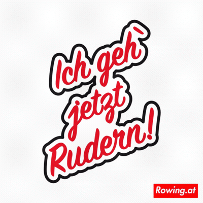 Sign Ich Geh Jetzt Rudern GIF