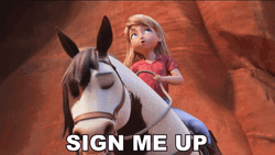 Sign Me Up Spirit Riding Free Abigail Stone GIF