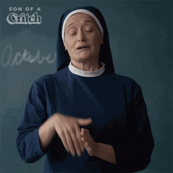 Sign Of The Cross Nun Son Of A Critch GIF