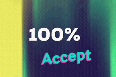 Sign Saying 100% Accept GIF