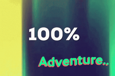 Sign Saying 100% Adventure GIF