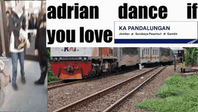 Sign Saying Adrian Dance If You Love Next To Train GIF