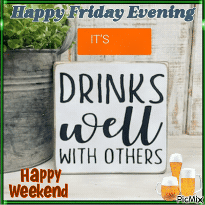 Sign Saying Drinks Well With Others GIF