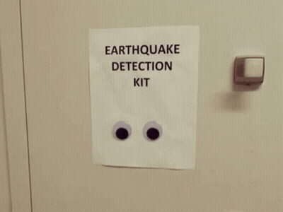 Sign Saying Earthquake Detection Kit With Googly Eyes GIF