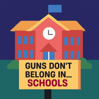 Sign Saying Guns Dont Belong In Schools GIF