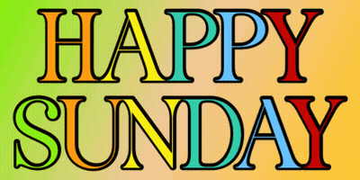Sign Saying Happy Sunday GIF