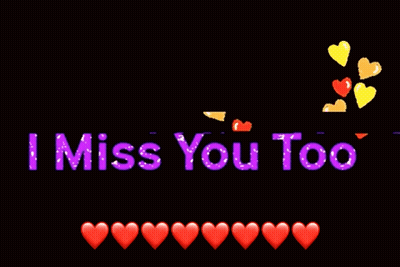 Sign Saying I Miss You Too With Hearts GIF