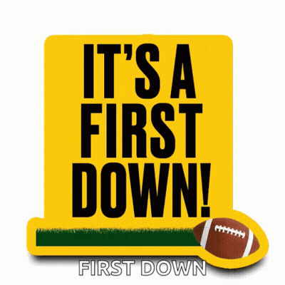 Sign Saying It's A First Down GIF