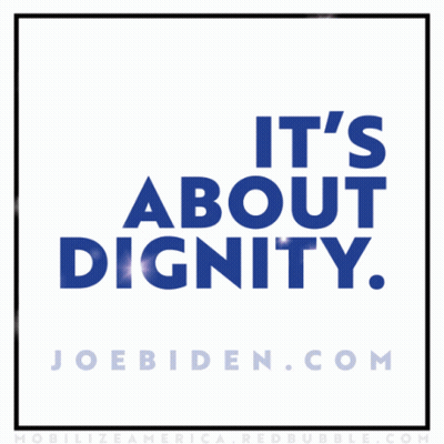 Sign Saying It's About Dignity GIF