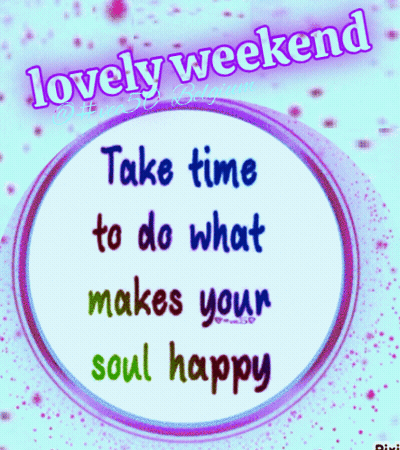 Sign Saying Lovely Weekend GIF