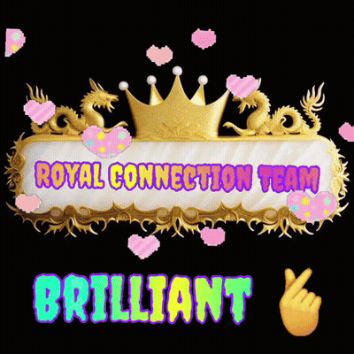 Sign Saying Royal Connection Team Brilliant With Dragons Hearts GIF