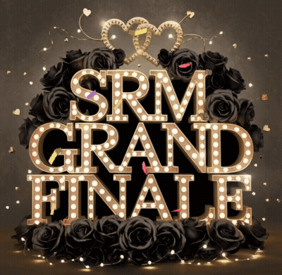 Sign Saying SRM Grand Finale With Black Roses GIF