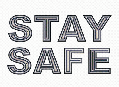 Sign Saying Stay Safe GIF