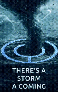 Sign Saying There's A Storm A Coming GIF