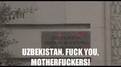 Sign Saying Uzbekistan Fuck You Motherfuckers GIF