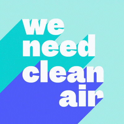 Sign Saying We Need Clean Air GIF
