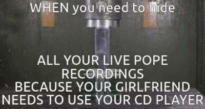 Sign Saying When You Need To Hide All Your Live Pope Recordings GIF