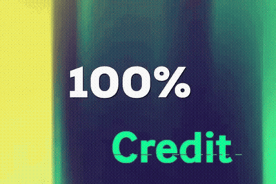 Sign That Says 100% Credit On Blue And Green Background GIF