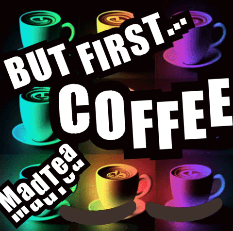 Sign That Says But First Coffee With Cups Of Coffee GIF