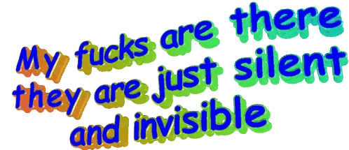 Silent Invisible Fucks Sticker