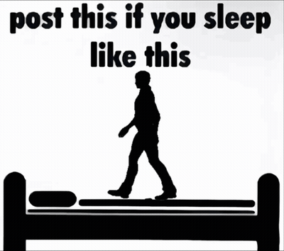 Silhouette Man Walking On Bed Post This If You Sleep Like This GIF
