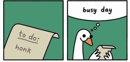 Silly Goose Busy Day GIF