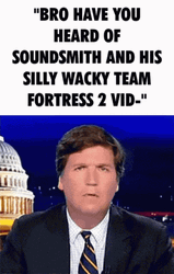 Silly Wacky Team Fortress 2 Tucker Carlson GIF